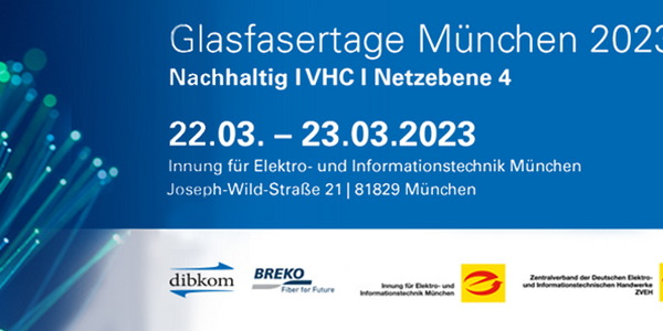 Ankündigung Glasfasertage München 2023